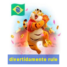 divertidamente rule