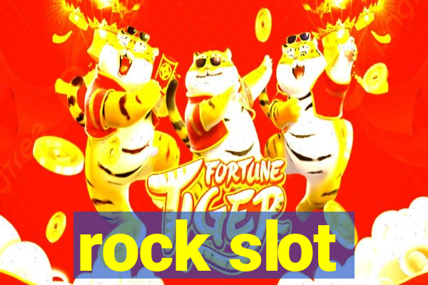 rock slot