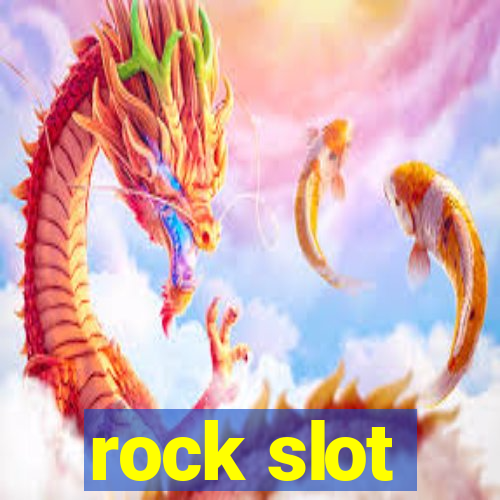 rock slot