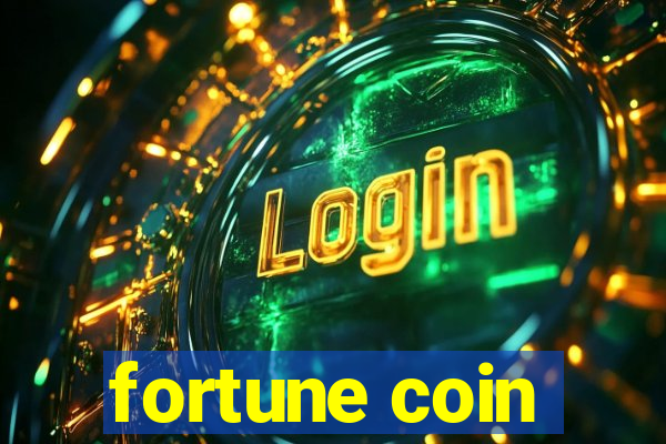 fortune coin