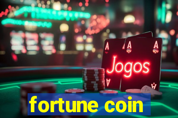 fortune coin