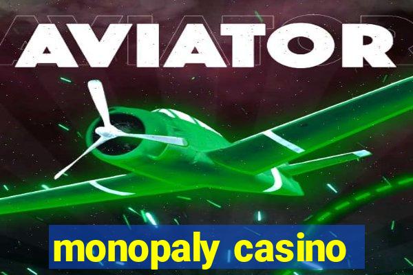 monopaly casino