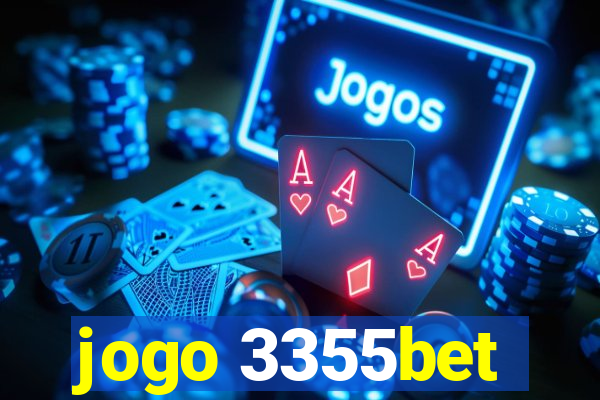 jogo 3355bet