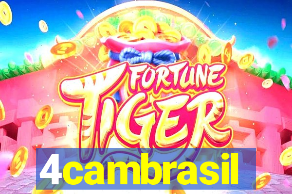 4cambrasil