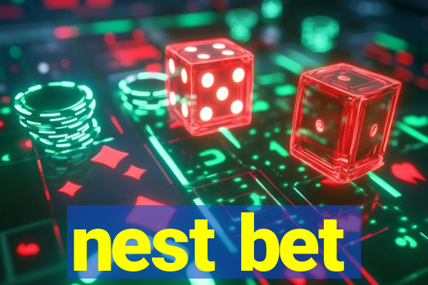 nest bet