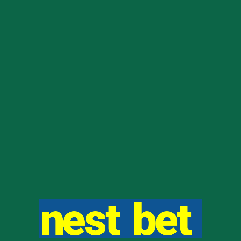 nest bet