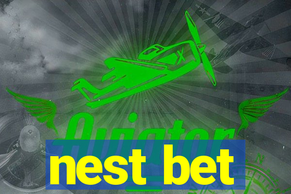 nest bet