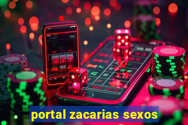 portal zacarias sexos