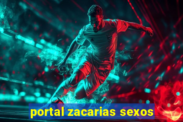 portal zacarias sexos