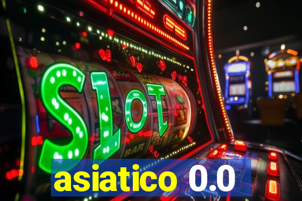 asiatico 0.0