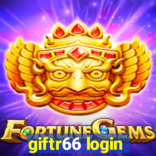 giftr66 login