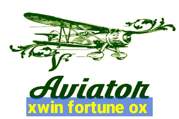 xwin fortune ox