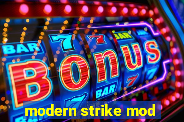 modern strike mod