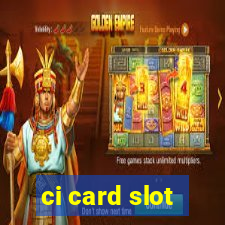 ci card slot