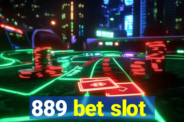 889 bet slot