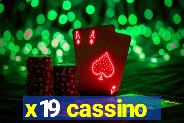 x19 cassino