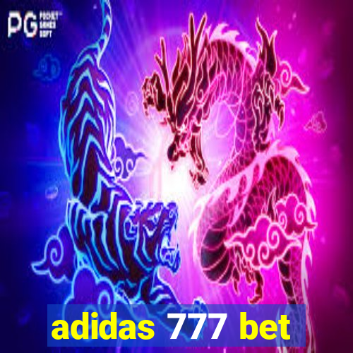 adidas 777 bet