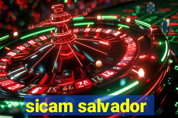 sicam salvador