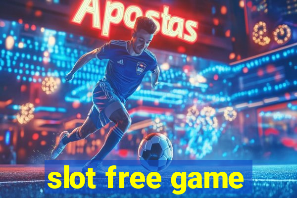 slot free game