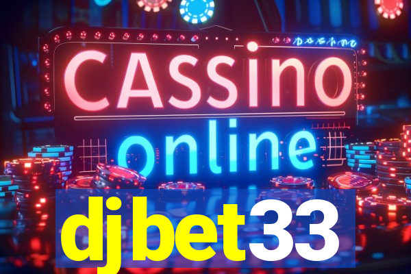 djbet33