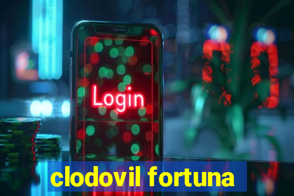 clodovil fortuna