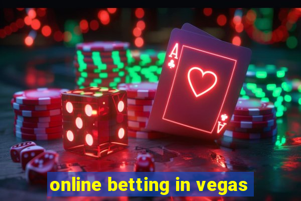 online betting in vegas