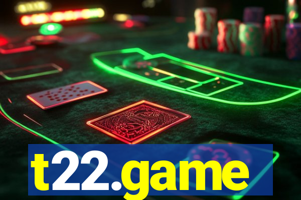 t22.game