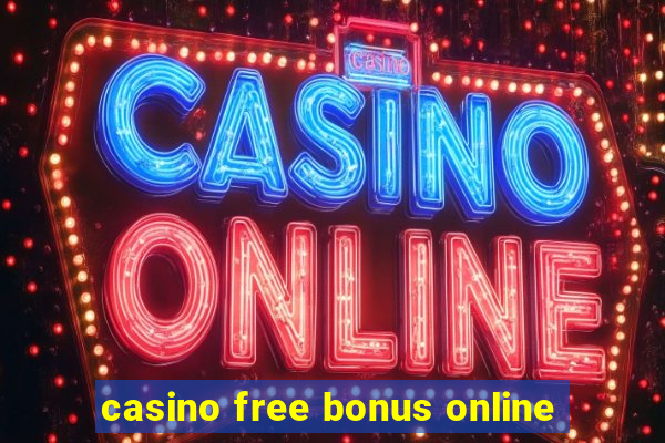 casino free bonus online