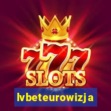 lvbeteurowizja