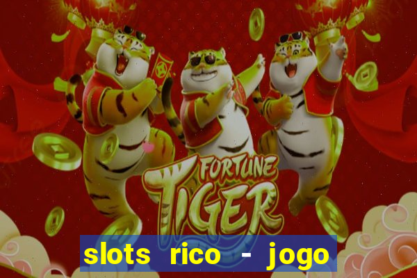 slots rico - jogo de cartas