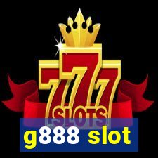 g888 slot