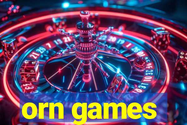 orn games