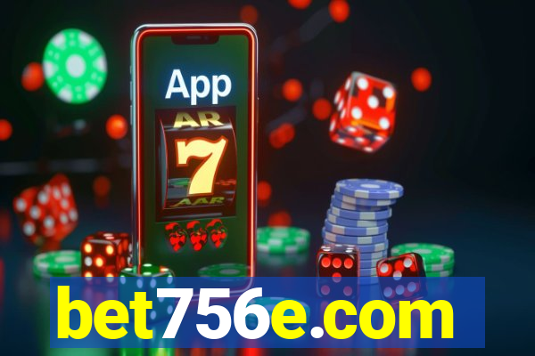 bet756e.com