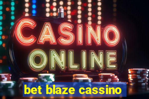 bet blaze cassino