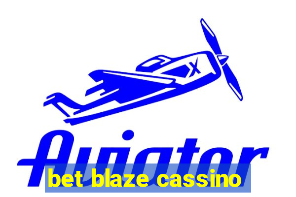 bet blaze cassino