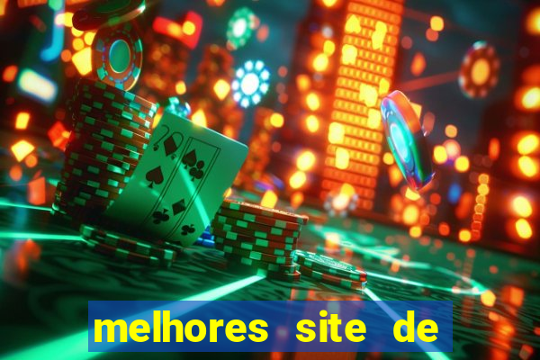 melhores site de apostas casino