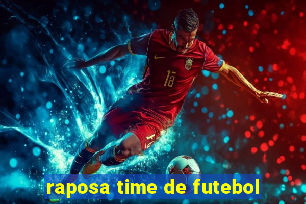 raposa time de futebol