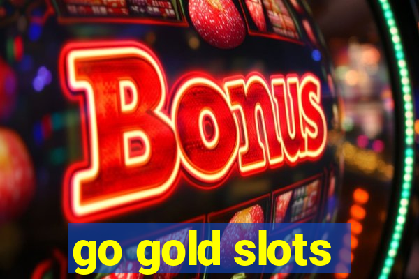 go gold slots