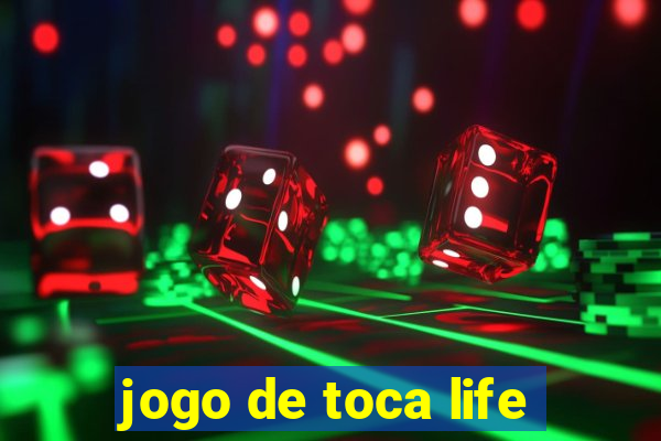 jogo de toca life