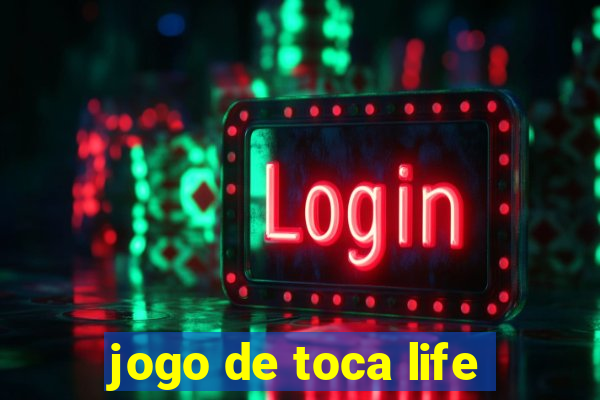 jogo de toca life