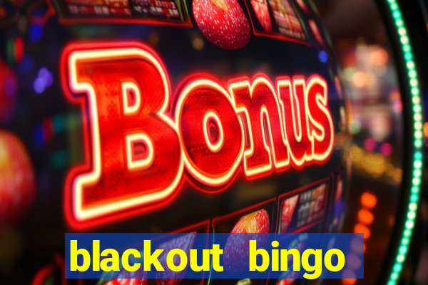 blackout bingo promo code reddit