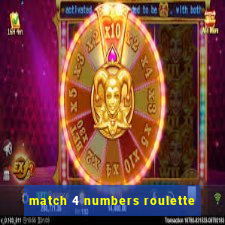 match 4 numbers roulette