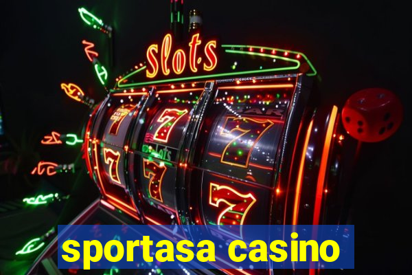 sportasa casino