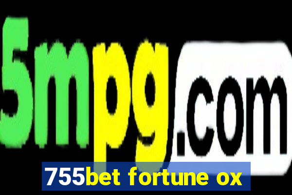 755bet fortune ox