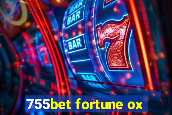 755bet fortune ox