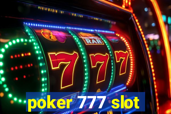 poker 777 slot