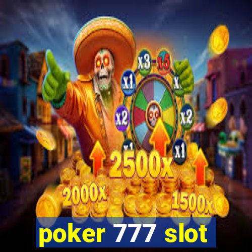 poker 777 slot