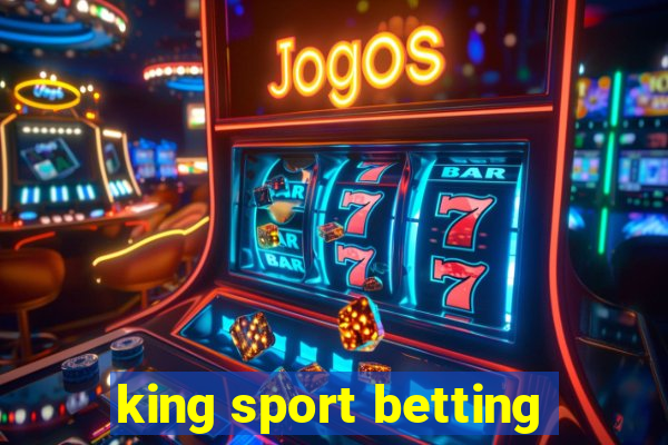 king sport betting