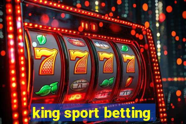 king sport betting