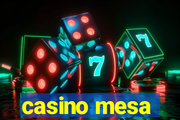 casino mesa